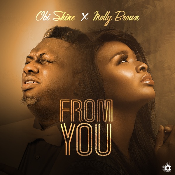 Obi Shine - From You (feat. Molly Brown)